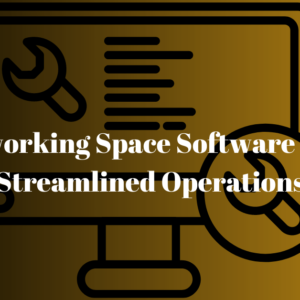 Read more about the article 6 Best Coworking Space Software Tools for Streamlined Operations